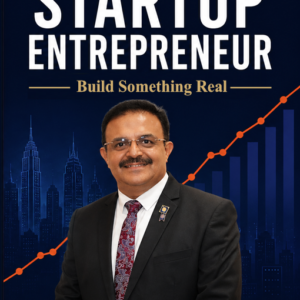 The Startup Entrepreneur: Build Something Real - Book Cover